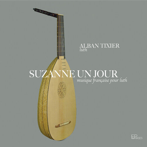 Alban Tixier - Suzanne un Jour