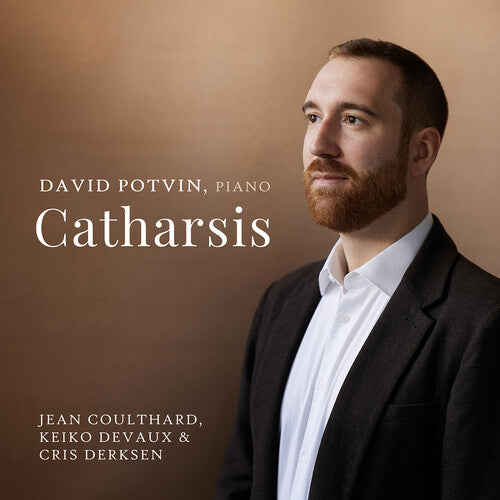 David Potvin - Coulthard, Derksen & Devaux: Catharsis