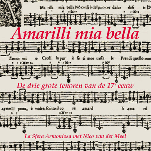 La Sfera Armoniosa - Amarilli Mia Bella