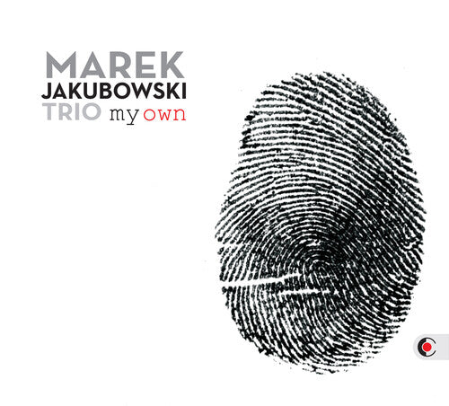 Marek Jakubowski - My Own
