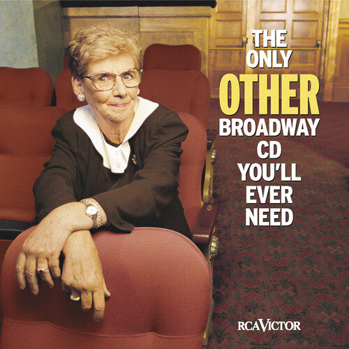 Only Other Broadway CD You'Ll Ever Need/ Various - Only Other Broadway CD You'll Ever Need