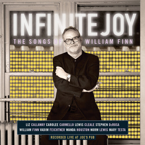 Infinite Joy: Songs of William Finn/ Various - Infinite Joy: Songs of William Finn