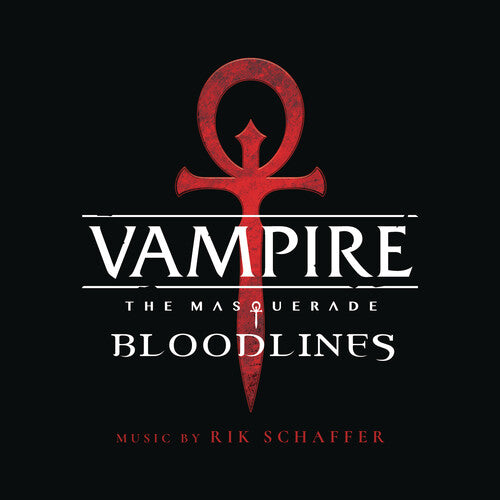 Rik Schaffer - Vampire the Masquerade - Bloodlines / O.S.T.