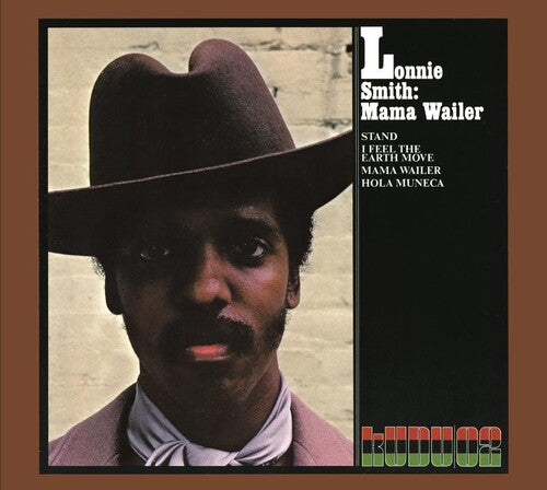 Lonnie Smith - Mama Wailer: Cti Records 40th Anniversary Edition