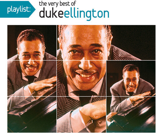 Duke Ellington - Playlist: The Very Best of Duke Ellington