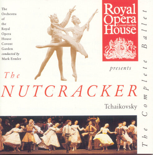Tchaikovsky/ Ermler/ Roh - Nutcracker Complete