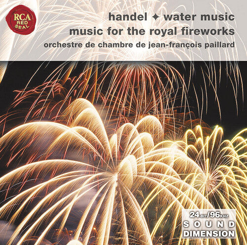 Handel/ Paillard - Music for Royal Fireworks: Water Music 1 2 & 3