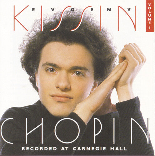 Evgeny Kissin - Chopin at Carnegie