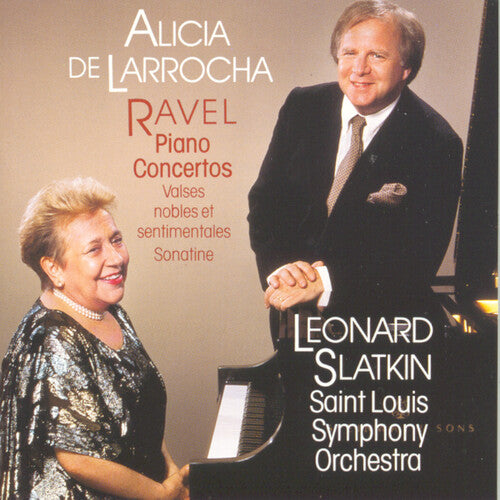 Ravel/ De Larrocha/ Slso/ Slatkin - Piano Concerto for Left Hand / Piano Cto in G