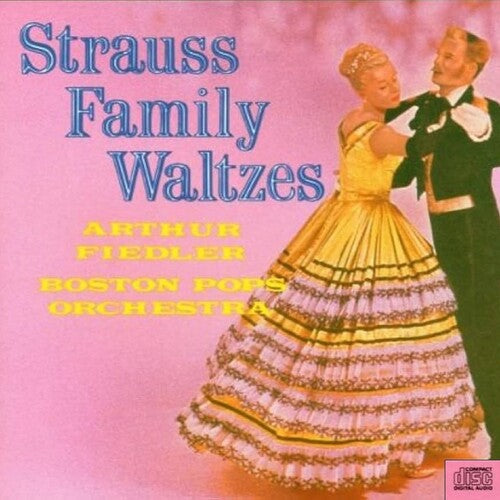 Boston Pops/ Fiedler - Strauss Family Waltzes