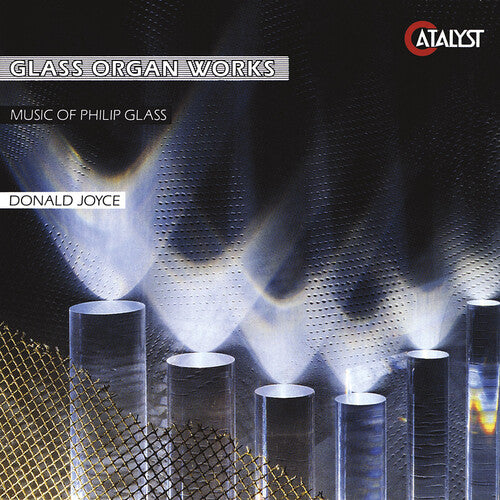 Philip Glass / Donald Joyce - Organ Works