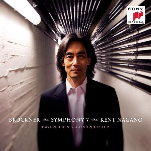 Bruckner/ Kent Nagano - Symphony No 7 in E Major