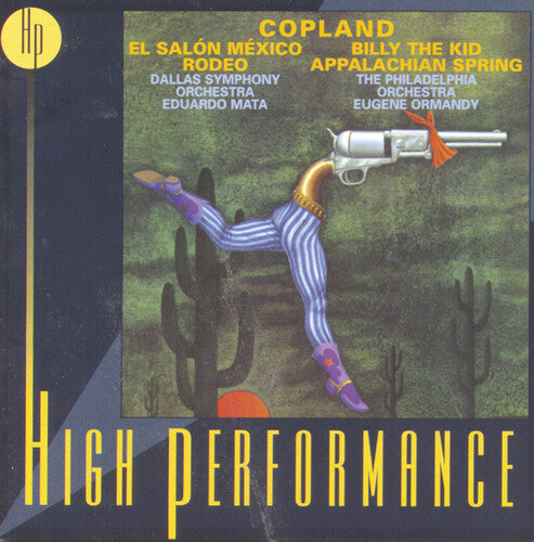 Copland/ Ormandy/ Mata/ Phl/ Dls - Billy the Kid / Appalachian Spring / Salon Mexico