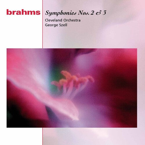 Brahms/ Szell/ Cleveland Orchestra - Symphonies 2 & 3