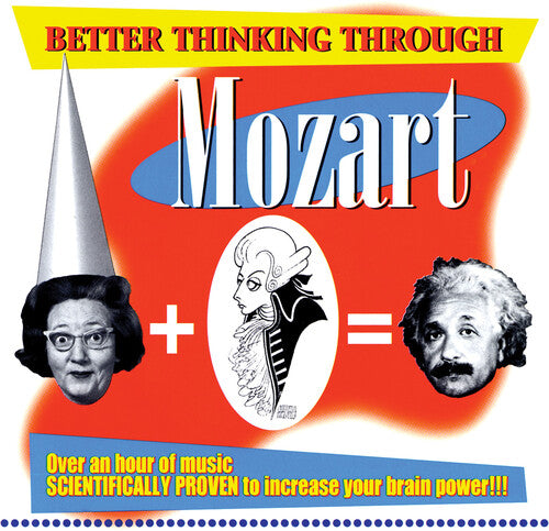 Mozart - Better Thinking Through Mozart