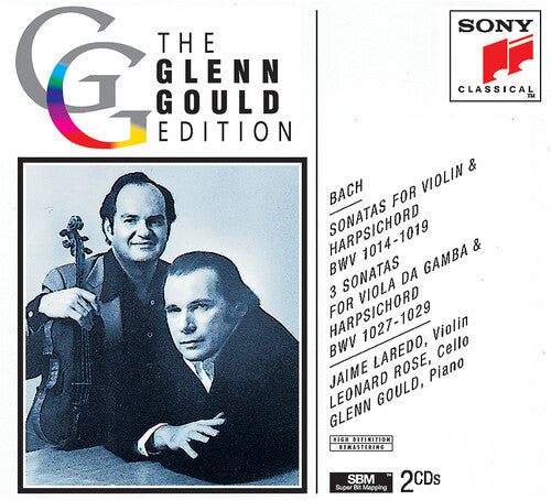 J.S. Bach / Laredo/ Rose/ Gould - Sonatas for Violin, Viola Da Gamba & Harpsichord