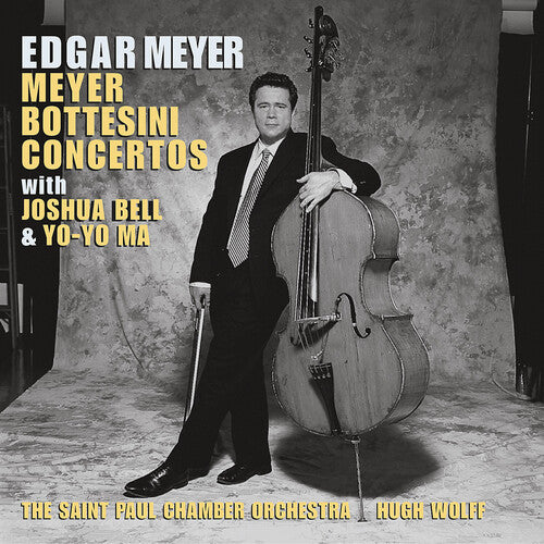 Meyer/ Bottesini/ Yo-Yo Ma / Bell/ Spco/ Wolff - Double Bass Cto / Double Bass Cto 2 / Grand Duo