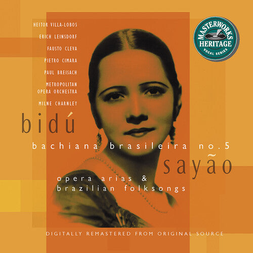 Bidu Sayao - Opera Arias & Brazilian Folk Songs