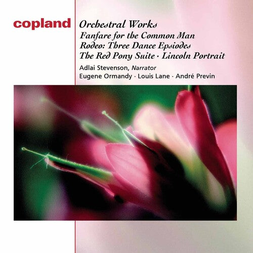 Copland/ Ormandy/ Previn/ Stevenson - Orchestral Works