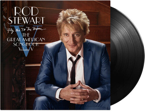 Rod Stewart - Fly Me To The Moon: The Great American Songbook Volume 5 - 180-Gram Black Vinyl