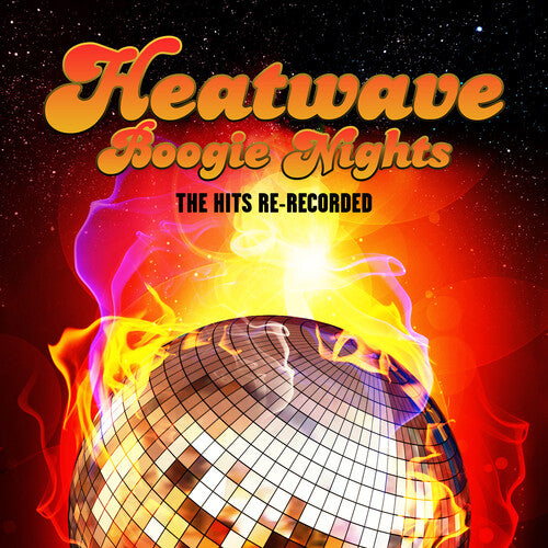 Heatwave - Boogie Nights - The Hits Re-Recorded