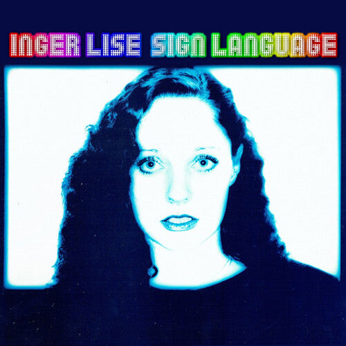 Inger Lise - Sign Language