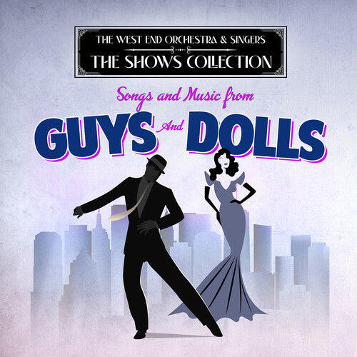 West End Orchestra & Singers - Songs and Music from Guys and Dolls