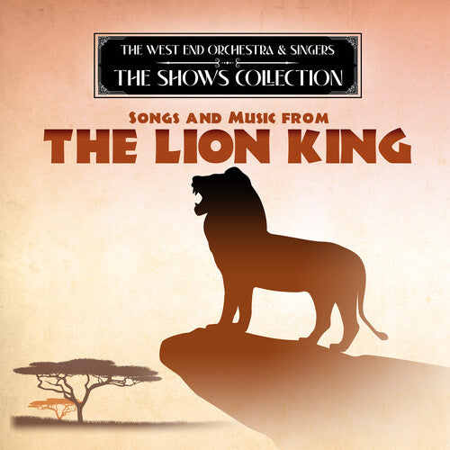 West End Orchestra & Singers - Performing Songs and Music from The Lion King
