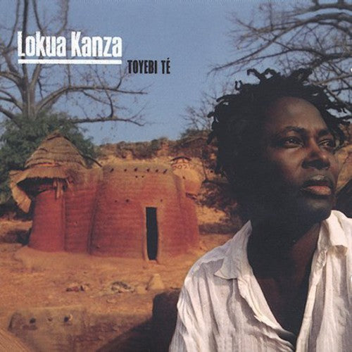 Lokua Kanza - Toyebi Te