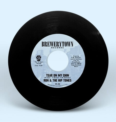 Ron & the Hip Tones - Tear On My Chin b/w People (feat. Ursula Rucker)