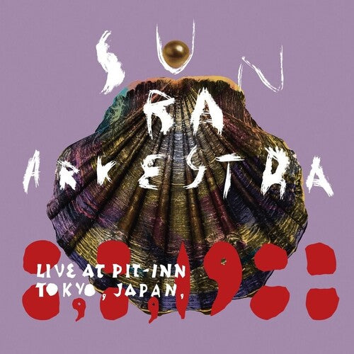 Sun Ra Arkestra - Live At Pit-Inn Tokyo, Japan, 8, 8, 1988