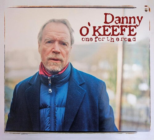 Danny O'Keefe - One For The Road