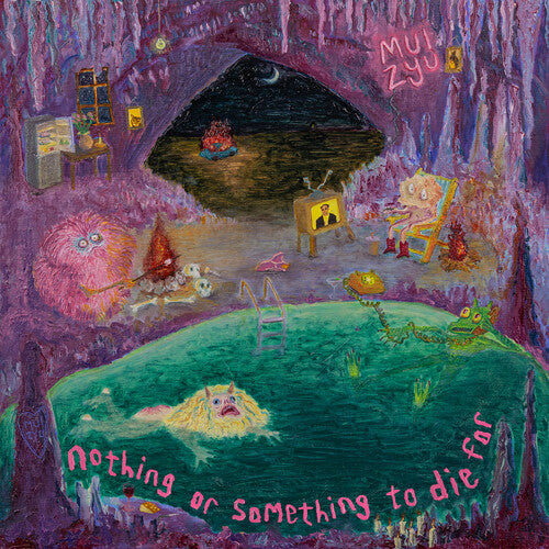 Mui Zyu - Nothing or Something to Die for