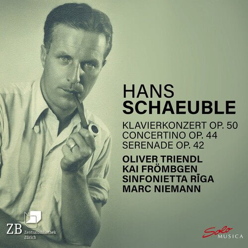 Schaeuble/ Riga/ Frombgen - Schaeuble: Klavierkonzert, Op. 50; Concertino, Op. 44; Serenade, Op. 42