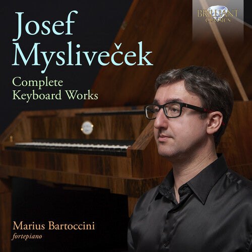 Marius Bartoccini - Myslivecek: Complete Keyboard Works
