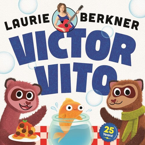 Laurie Berkner - Victor Vito (25th Anniversary Edition)