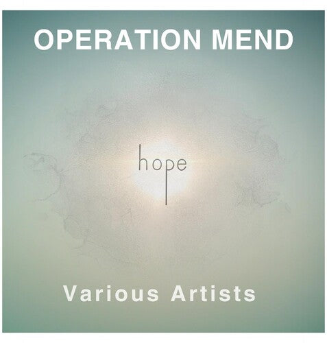 Operation Mend: Hope/ Various - Operation Mend: Hope (Various Artists)
