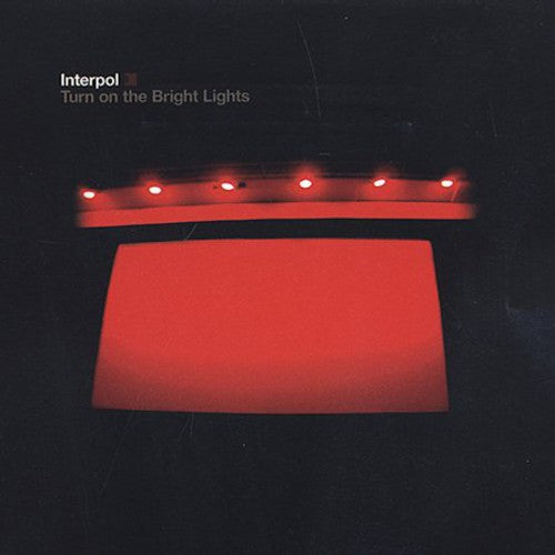 Interpol - Turn on the Bright
