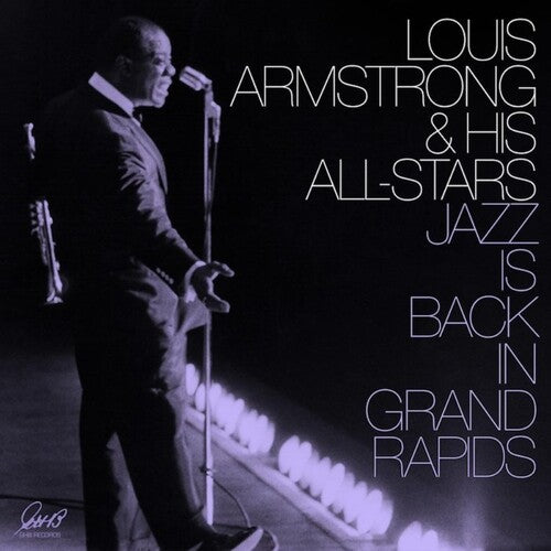 Louis Armstrong & His All-Stars - Jazz Is Back in Grand Rapids - Purple