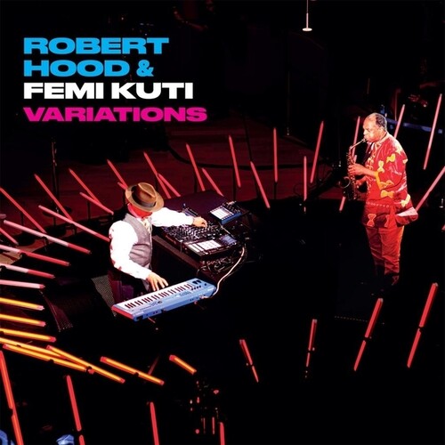 Robert Hood / Feli Kuti - Variations