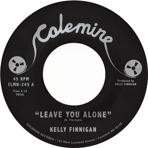Kelly Finnigan - Leave You Alone / Thom's Heartbreak