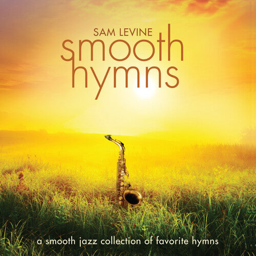 Sam Levine - Smooth Hymns