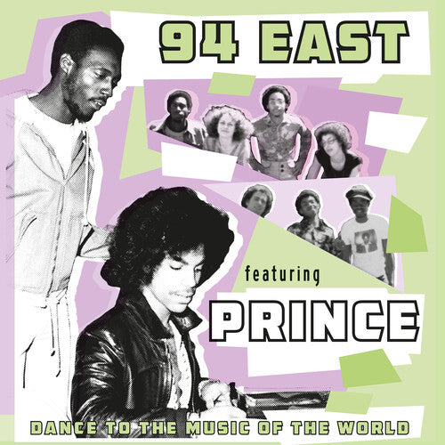 94 East/ Prince - Dance To The Music Of The World