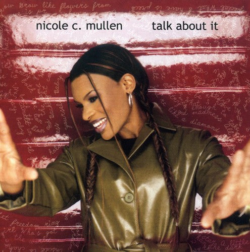 Nicole Mullen C - Talk About It