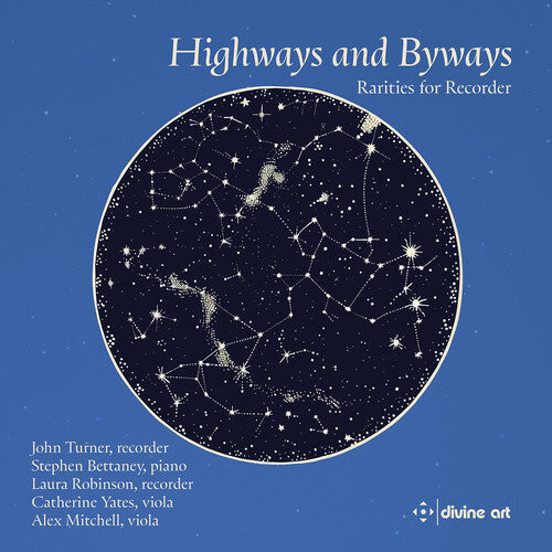 Stephen Bettaney - Highways & Byways - Rarities for Recorder