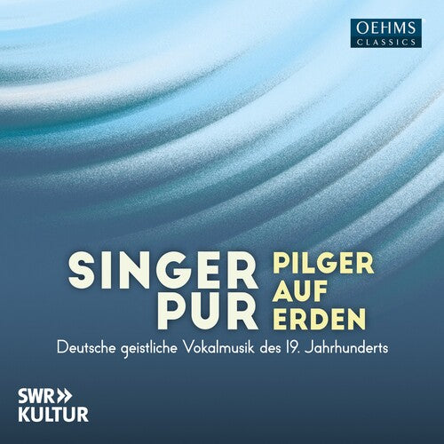 Becker/ Berger/ Singer Pur - Singer Pur - Pilger Auf Erden
