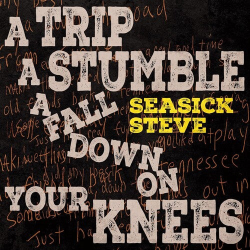 Seasick Steve - Trip A Stumble A Fall Down On Your Knees - Toffee Colored Vinyl