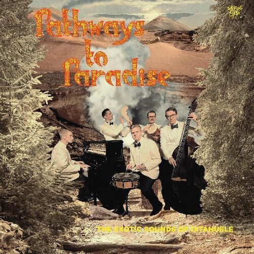 Ixtahuele - Pathways To Paradise