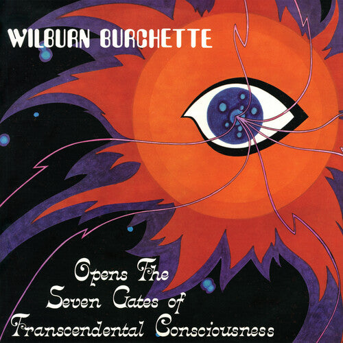 Master Burchette Wilburn - Opens the Seven Gates of Transcendental Consciousness