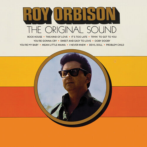 Roy Orbison - The Original Sound (Sun Records 70th / Remastered 2022)